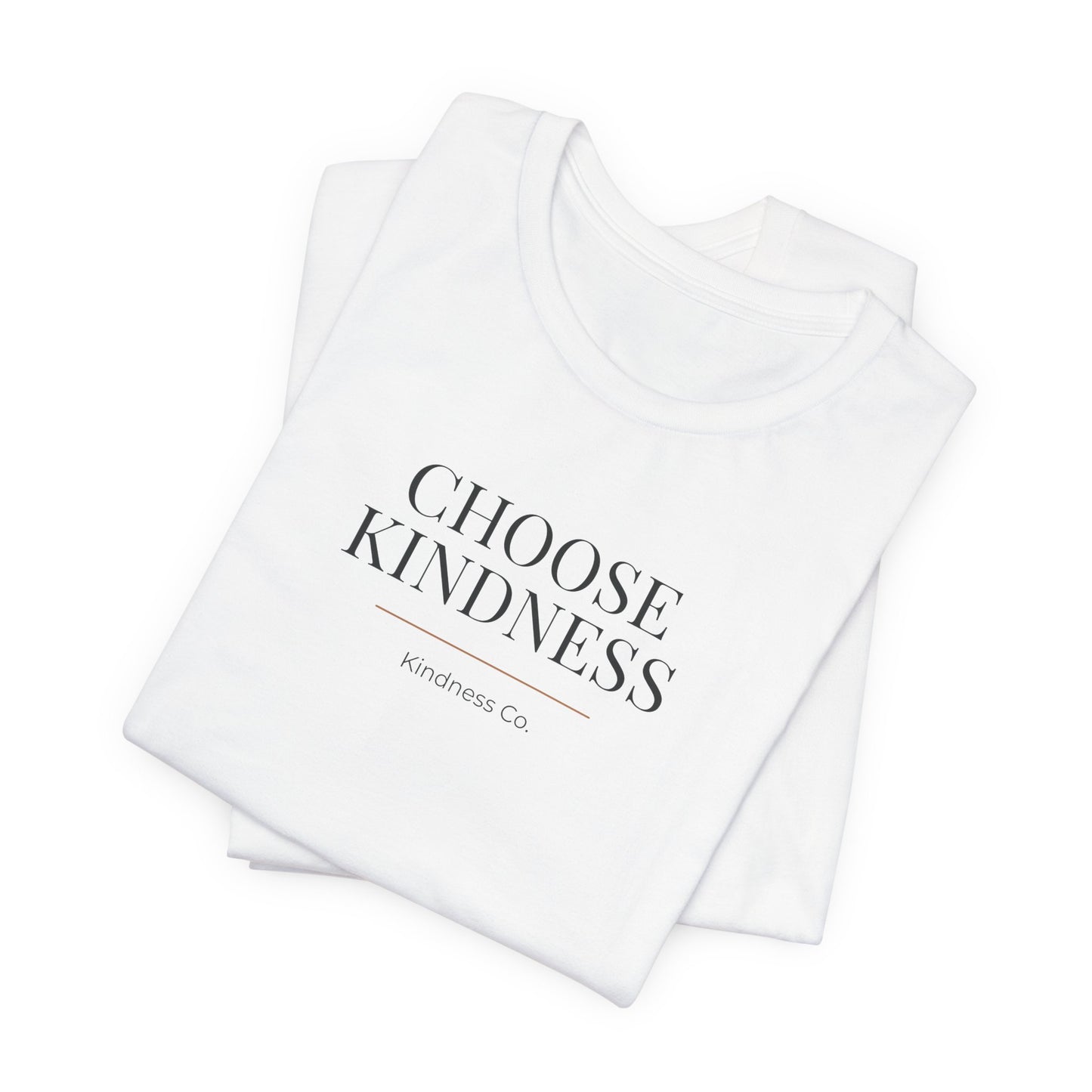 Choose Kindness Tee