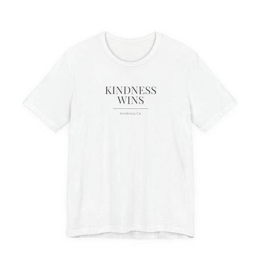 Kindness Wins Tee