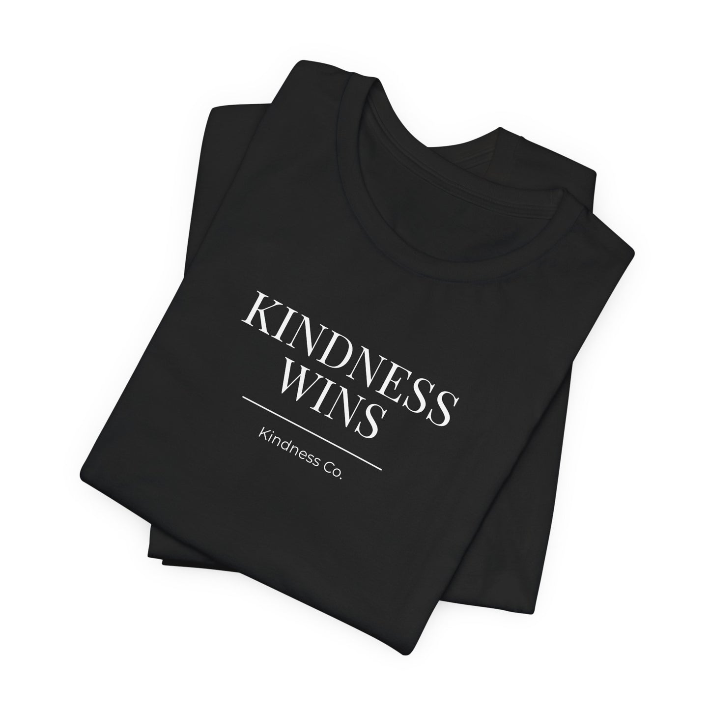 Kindness Wins Tee
