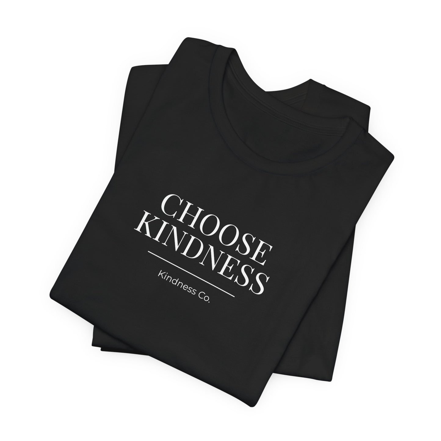 Choose Kindness Tee